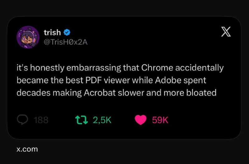 Tweet from @Trish0x2A on Chrome vs Adobe Acrobat